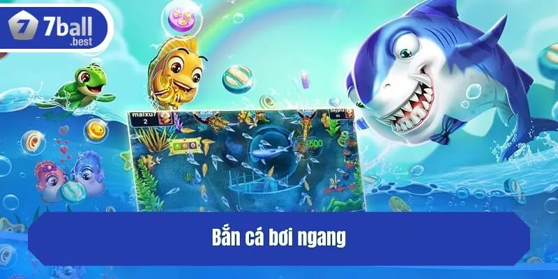 Bắn cá bơi ngang
