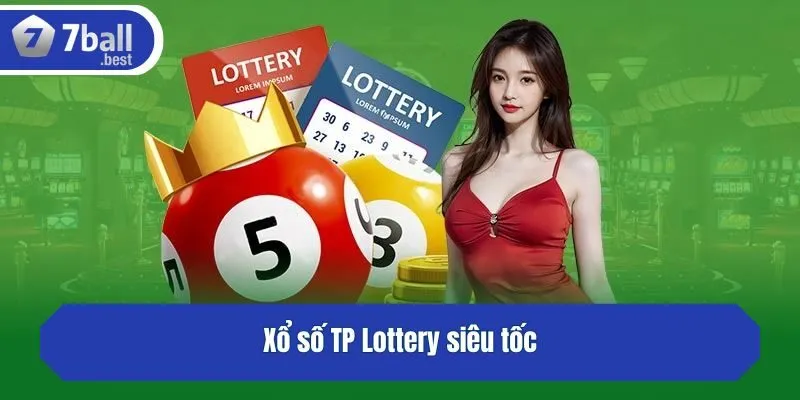 Xổ số TP Lottery siêu tốc